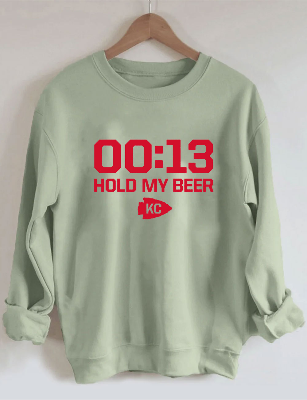 13 Second Hold My Beer Chiefs Football Sweatshirt
