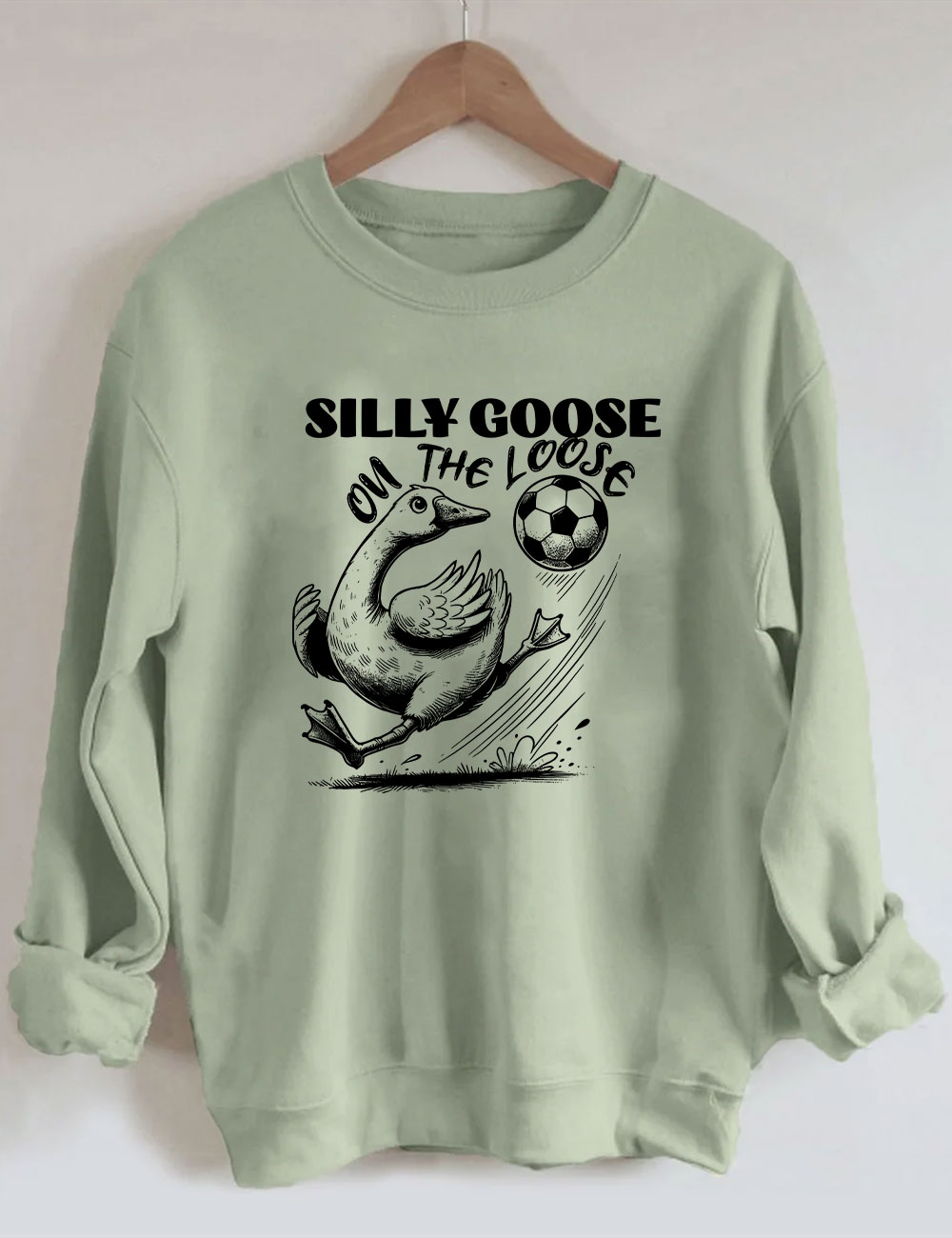 Silly Goose On The Loose Funny Soccer Sweatshirt