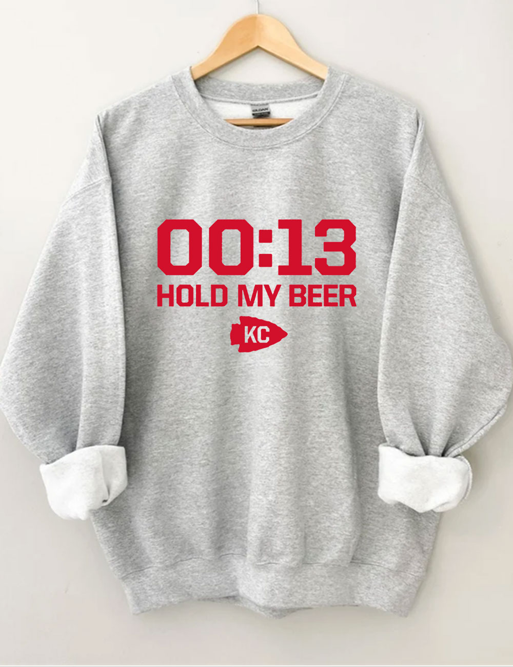 13 Second Hold My Beer Chiefs Football Sweatshirt