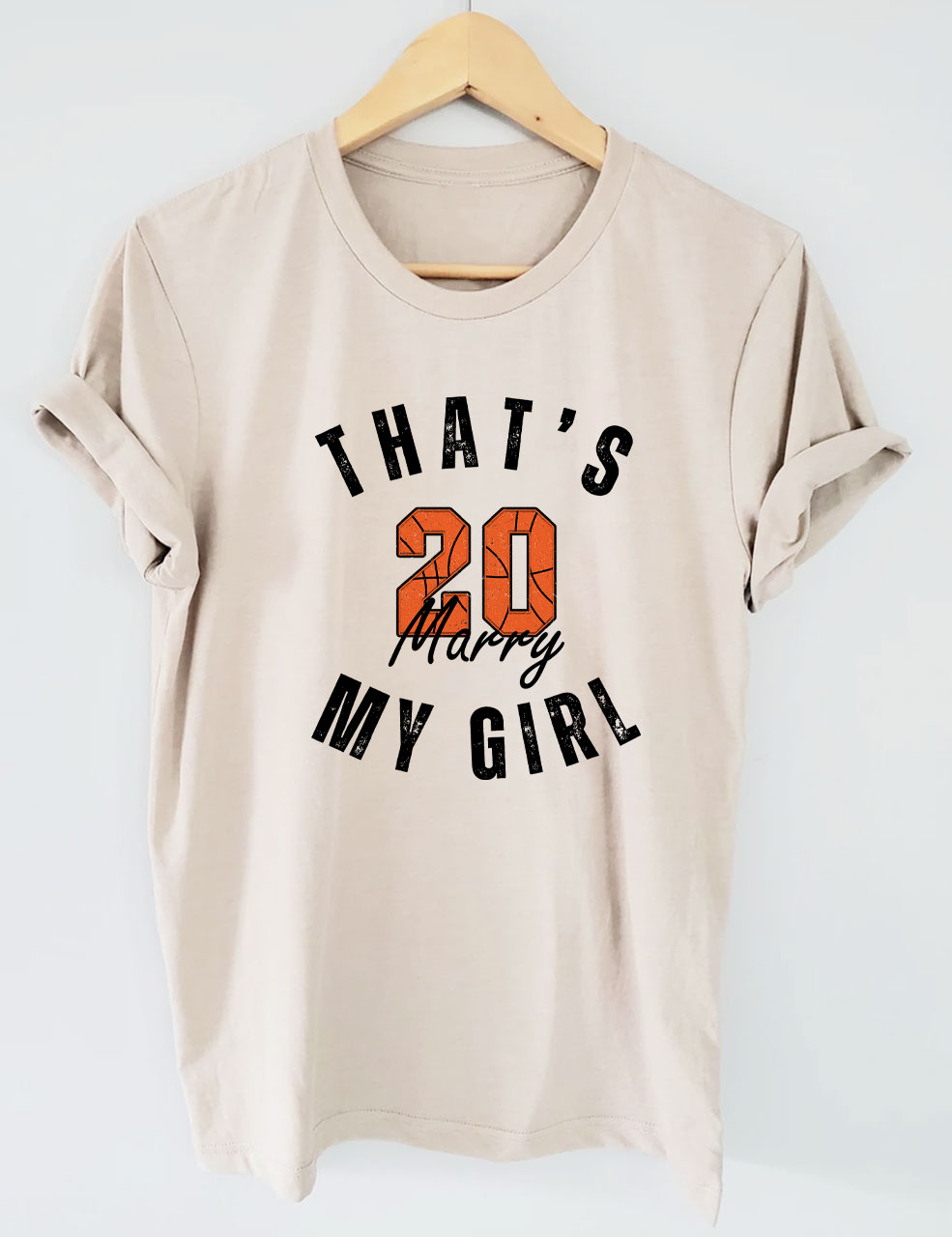 Custom That's My Girl Basketball T-shirt