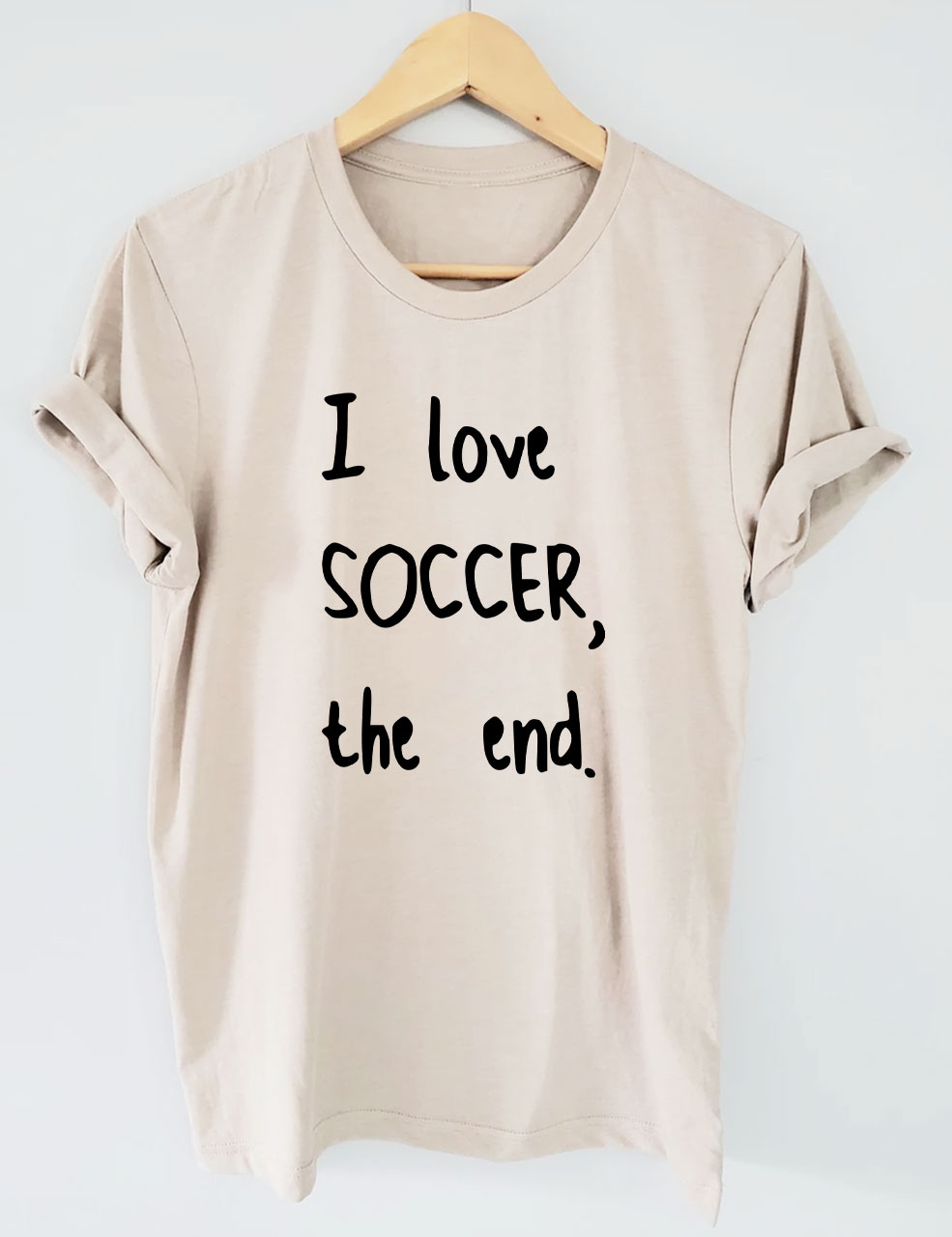 I Love Soccer The End T-shirt