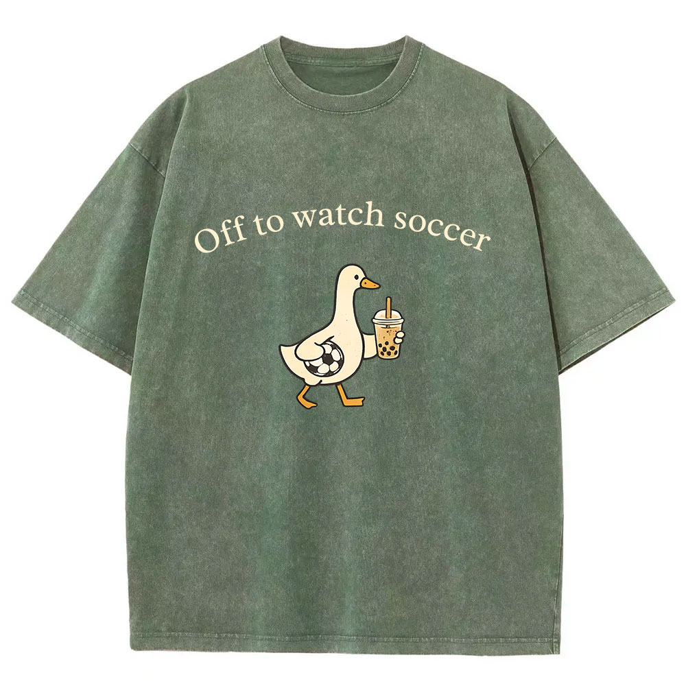 Off To Watch Soccer Silly Goose Washed T-shirt