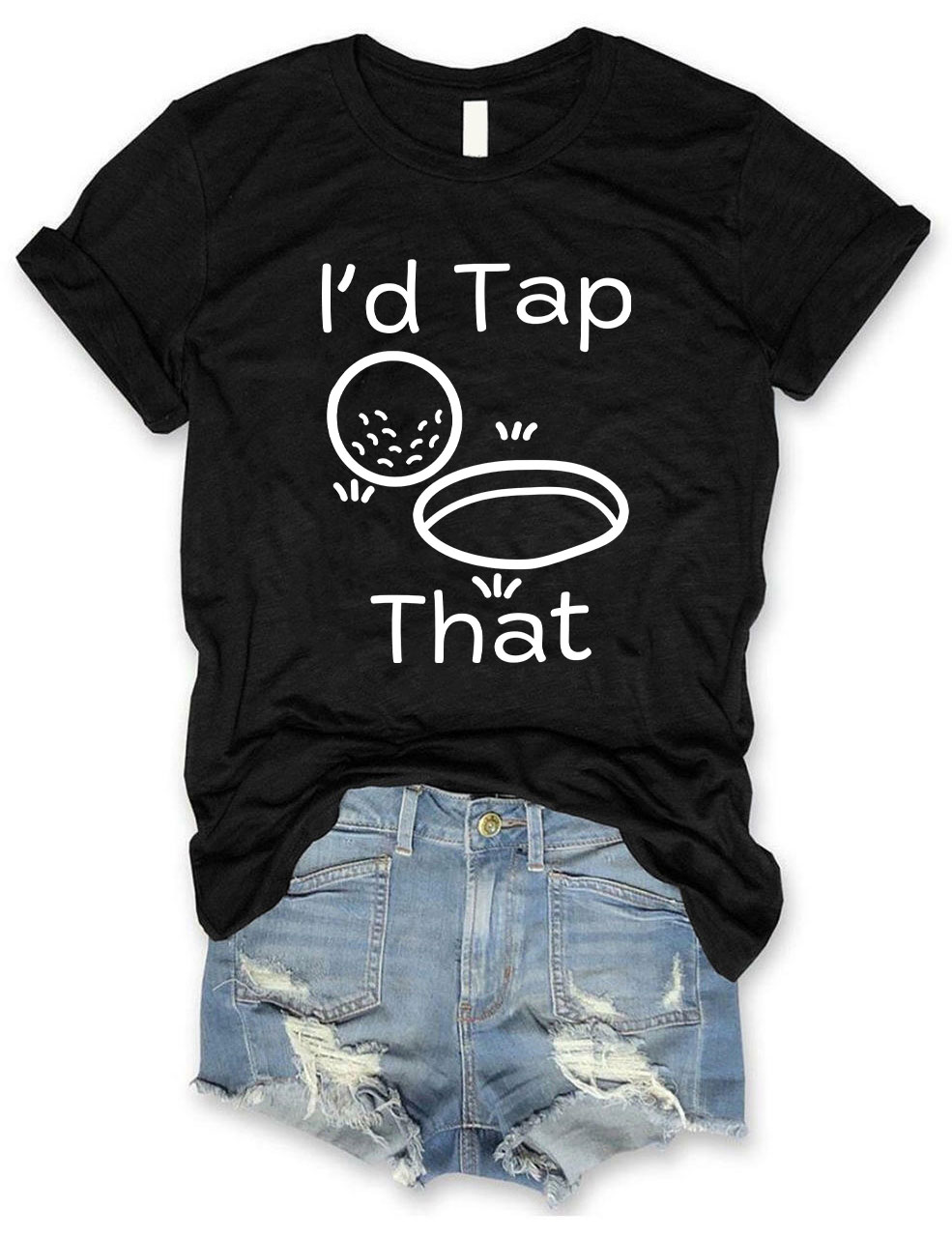 I'd Tap That Funny Golfing T-shirt