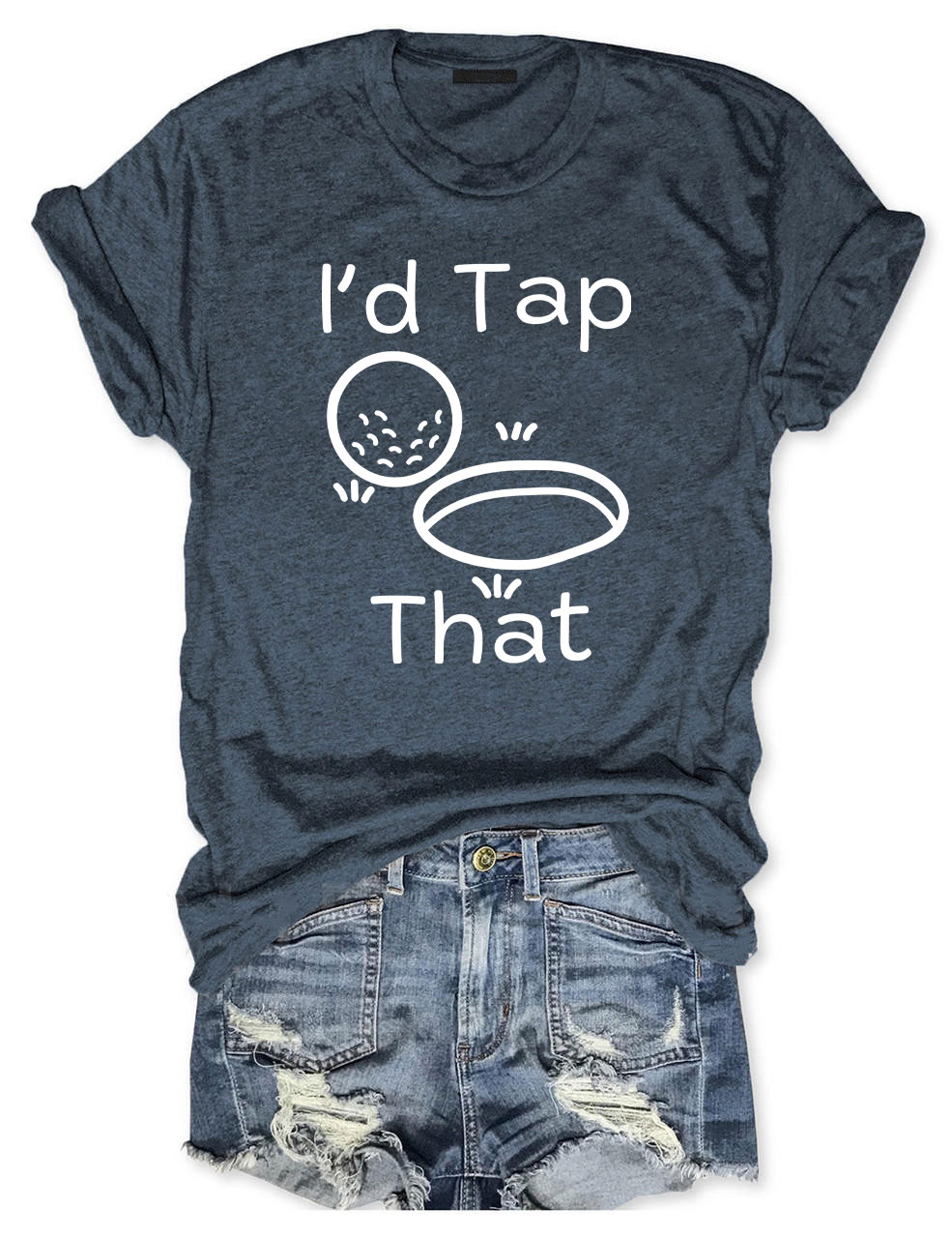 I'd Tap That Funny Golfing T-shirt