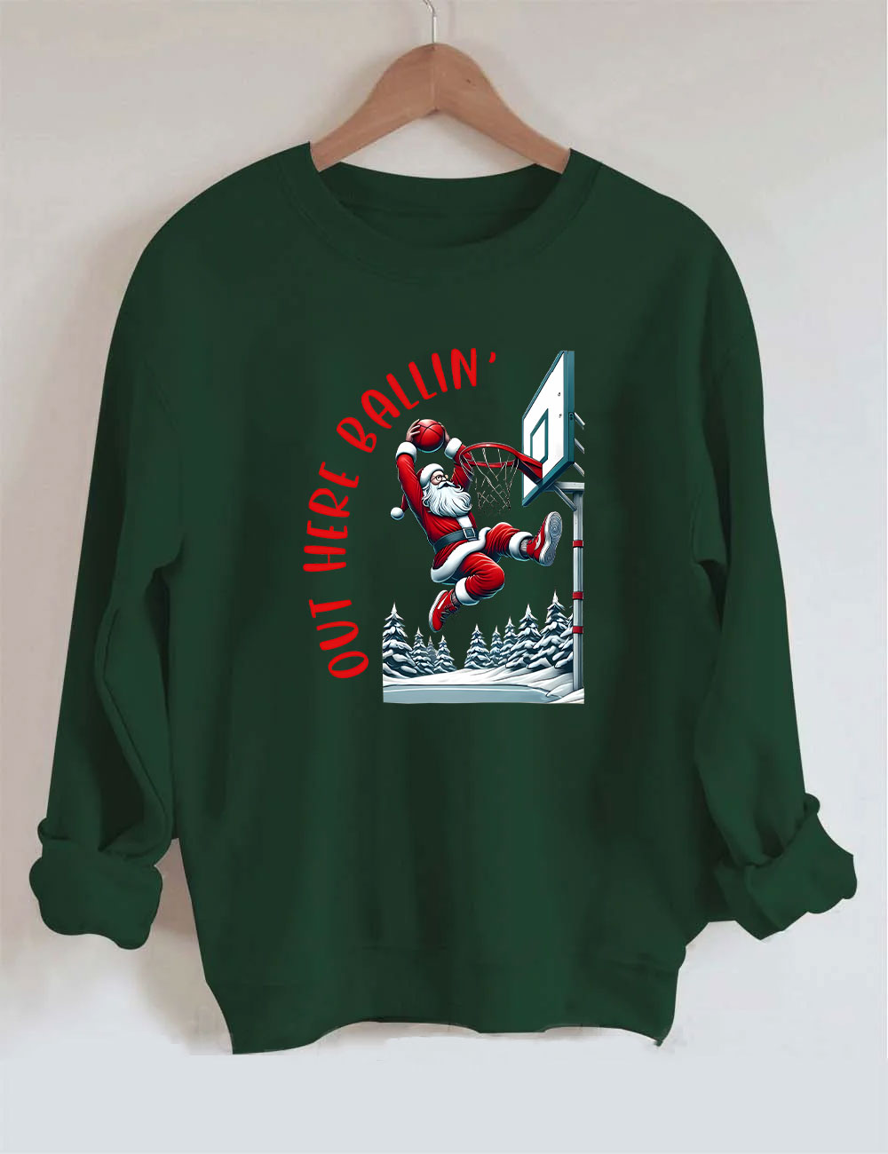 Out Here Ballin Santa Basketball Sweatshirt