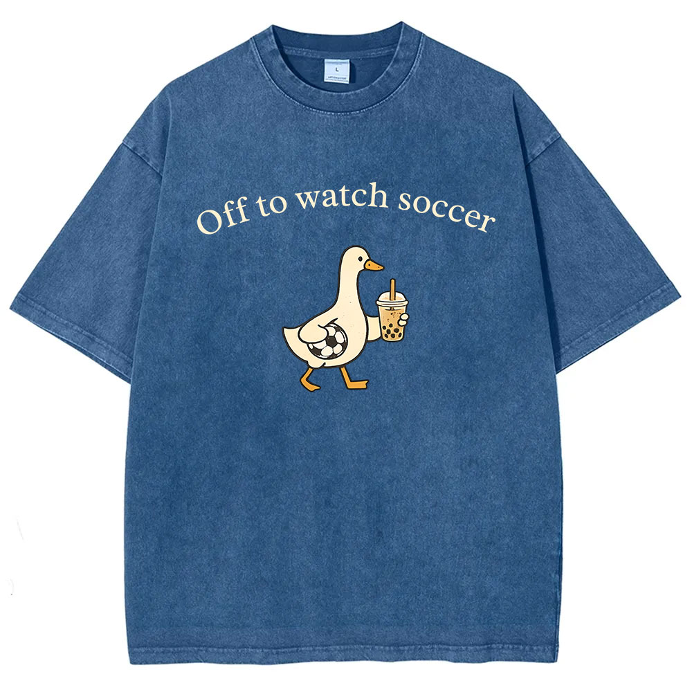 Off To Watch Soccer Silly Goose Washed T-shirt