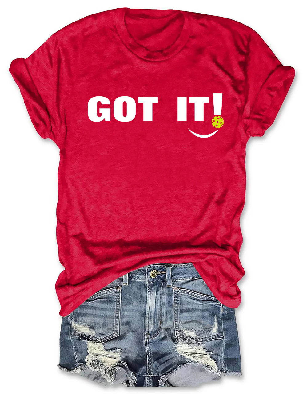 GOT IT! Funny Pickleball T-shirt