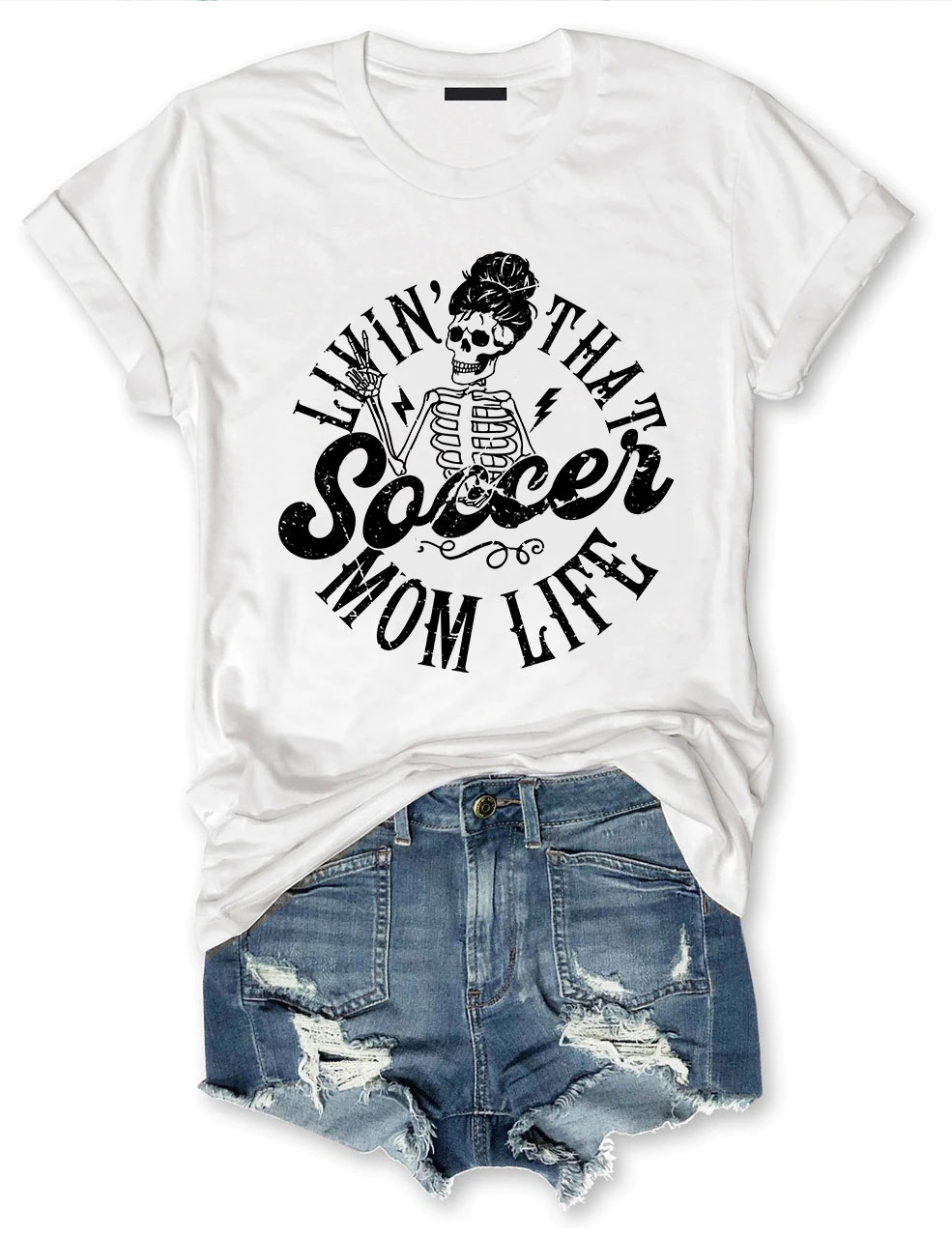 Livin' That Soccer Mom Life T-shirt