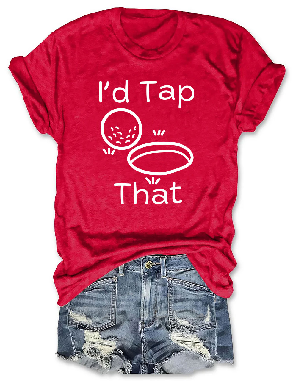 I'd Tap That Funny Golfing T-shirt