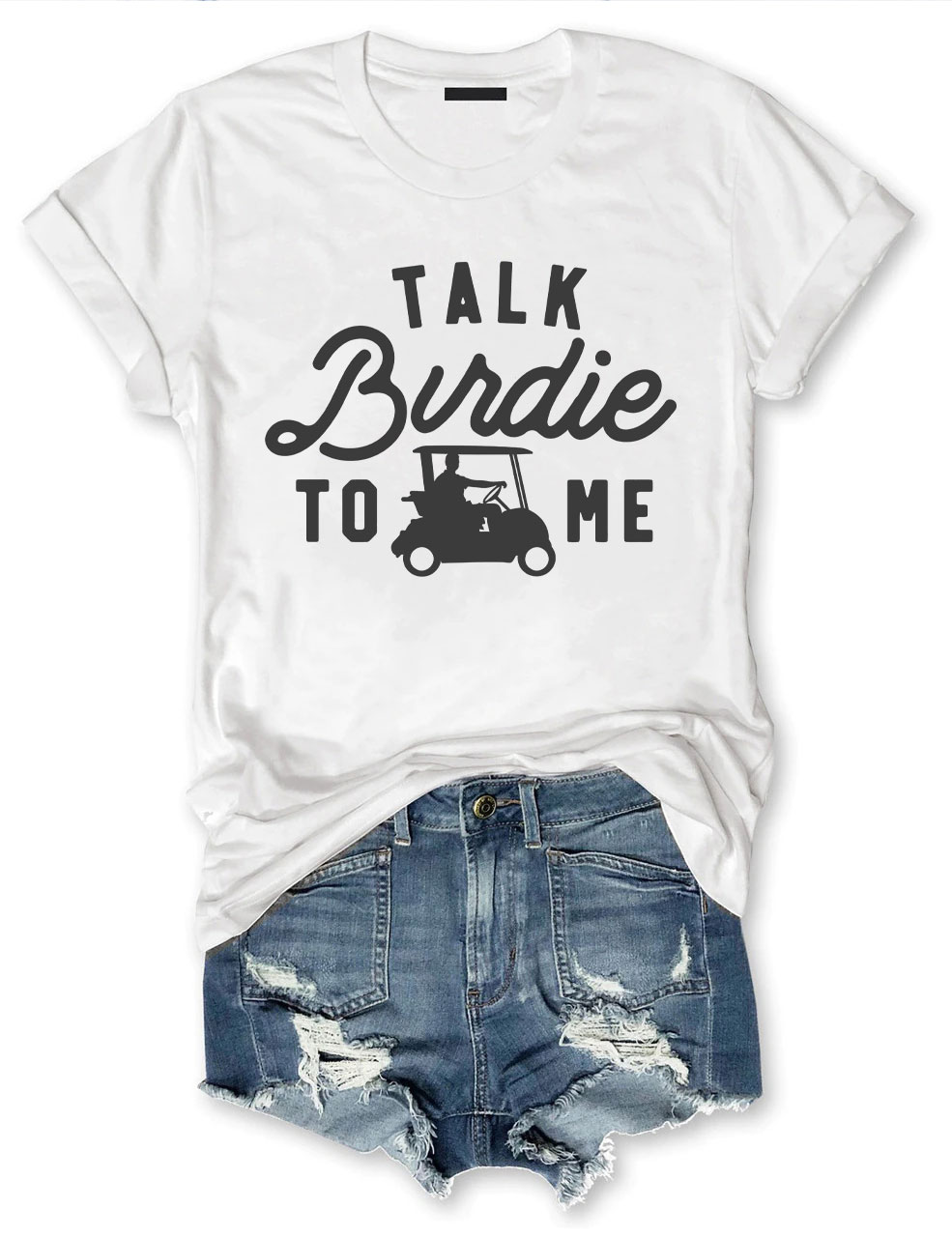 Talk Birdie To Me Golf T-shirt