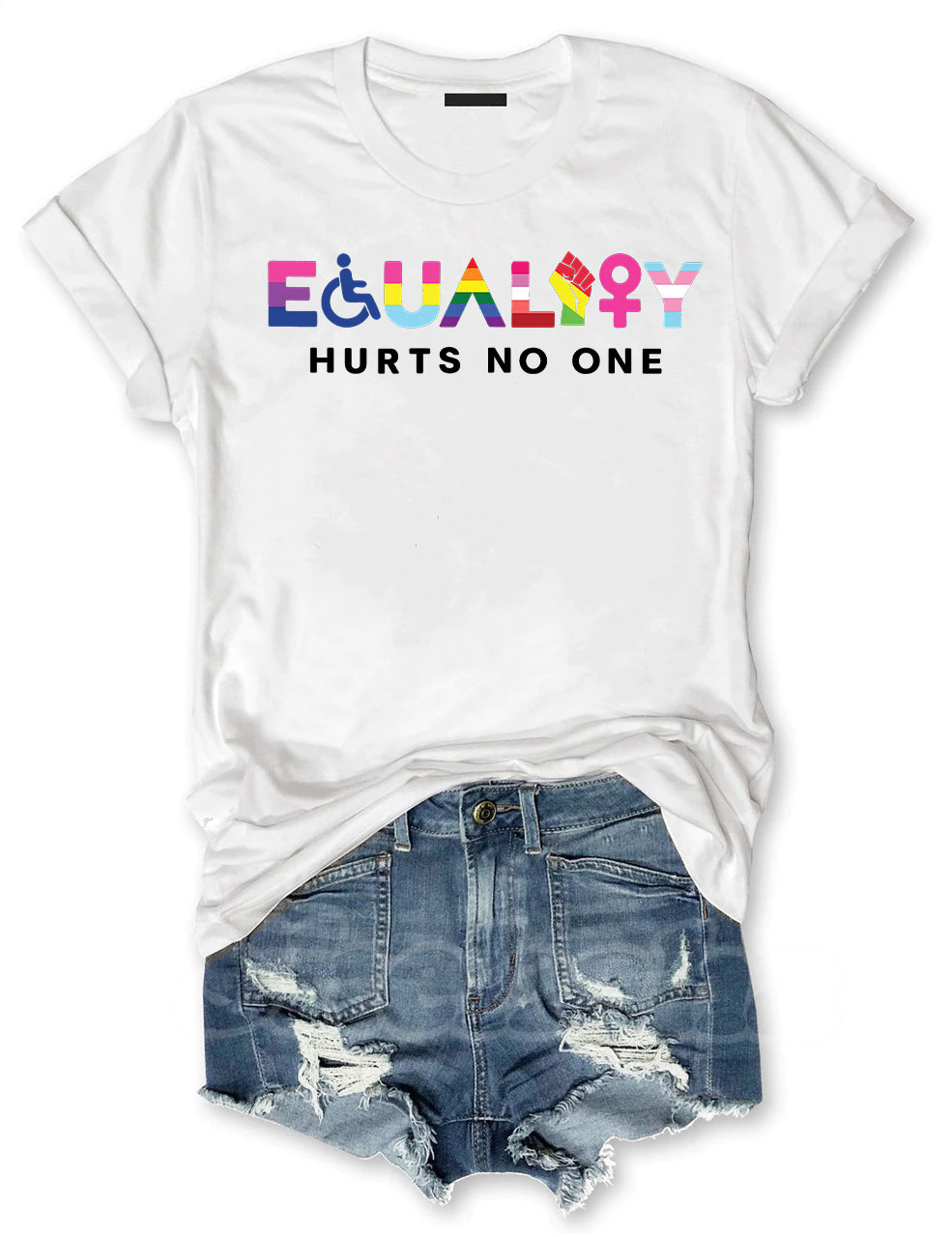 Equality Hurts No One T-shirt