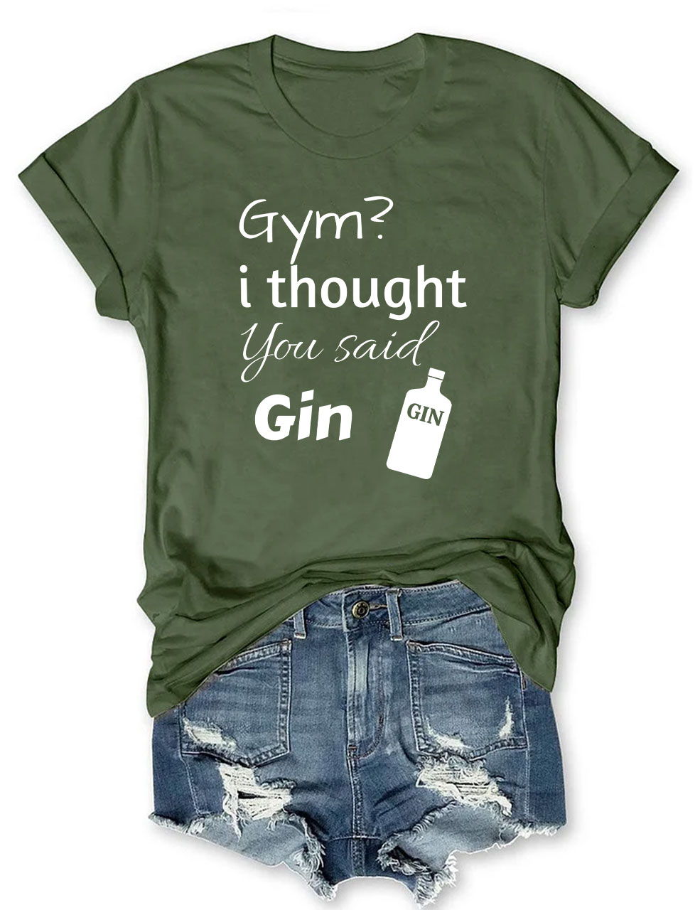 Gym? I Thought You Said Gin Funny T-Shirt