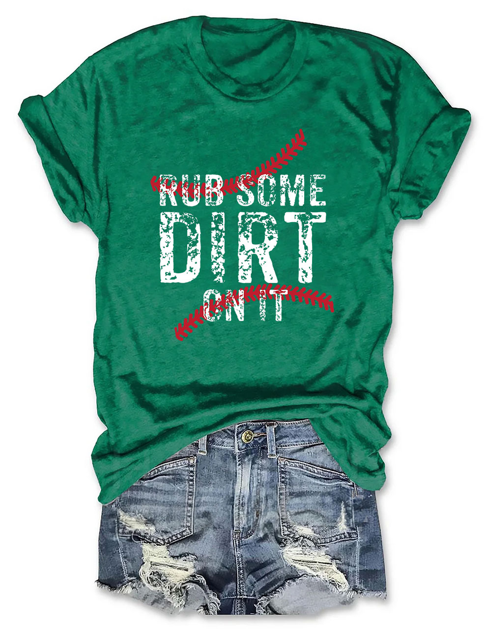 Rub Some Dirt On It Baseball  T-Shirt
