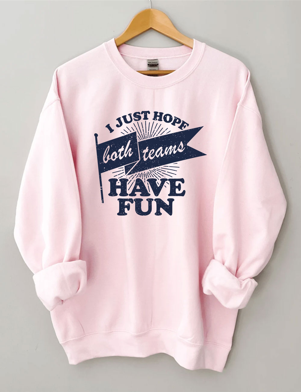 Both Teams Have Fun Funny Sweatshirt