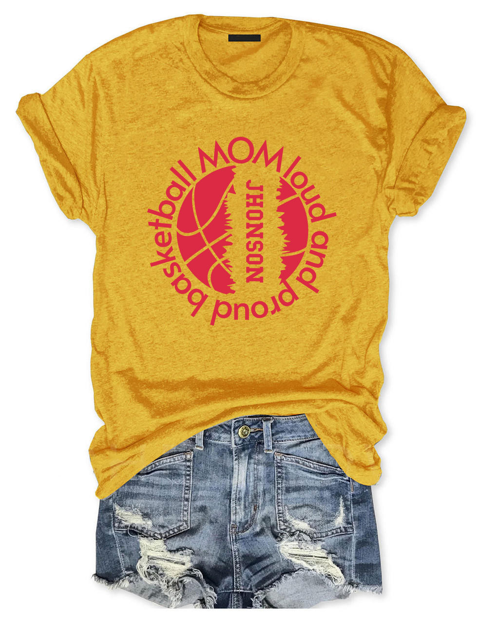 Custom Loud and Proud Basketball Mom T-shirt