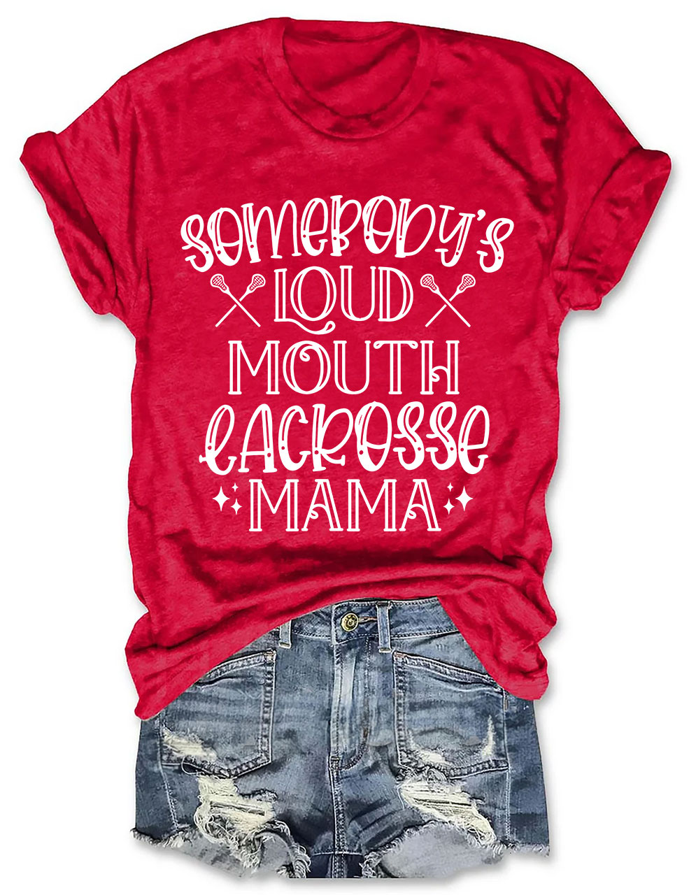 Somebody's Loud Mouth  Lacrosse Mama Funny T-shirt