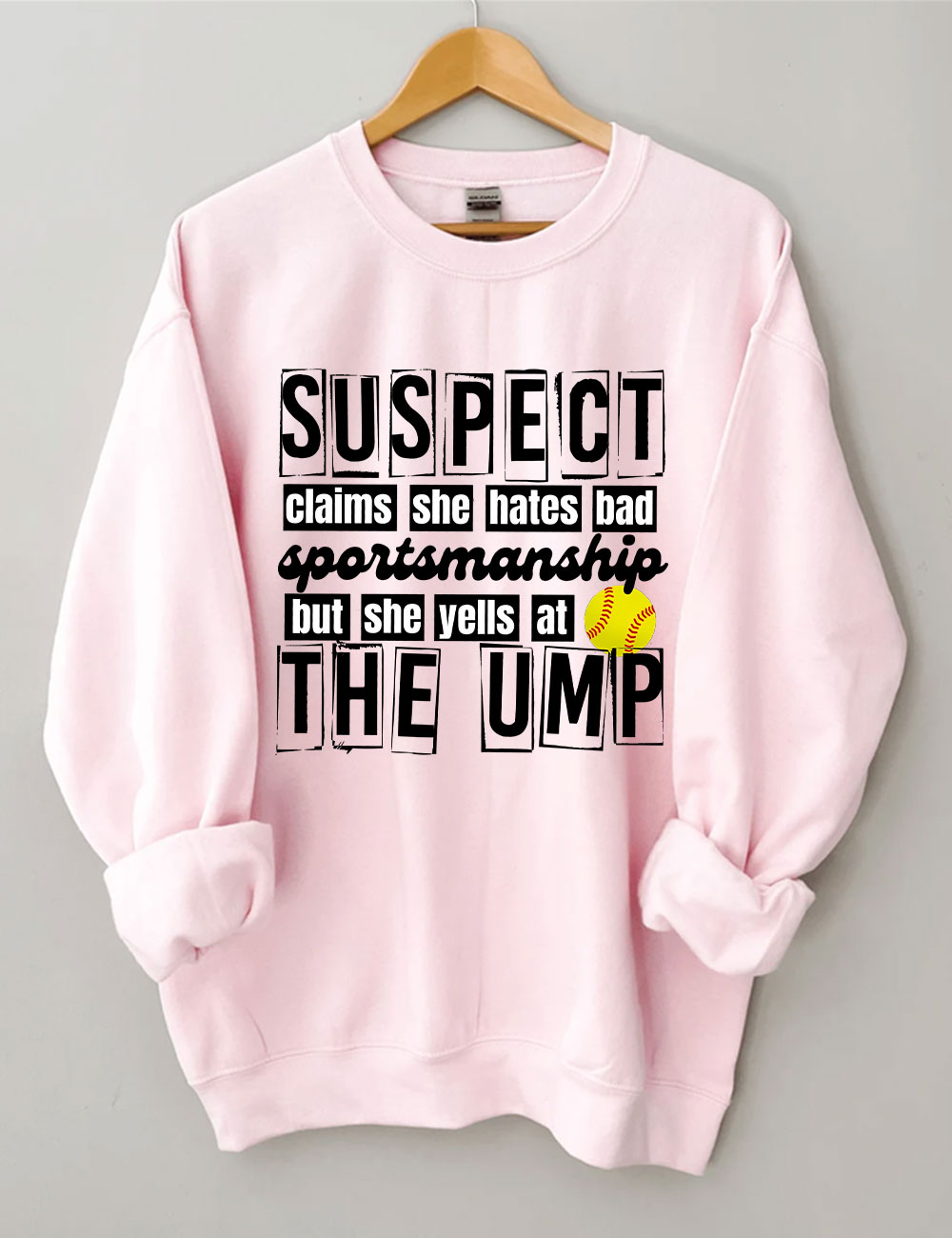 Suspect Claims Funny Softball Mom Sweatshirt