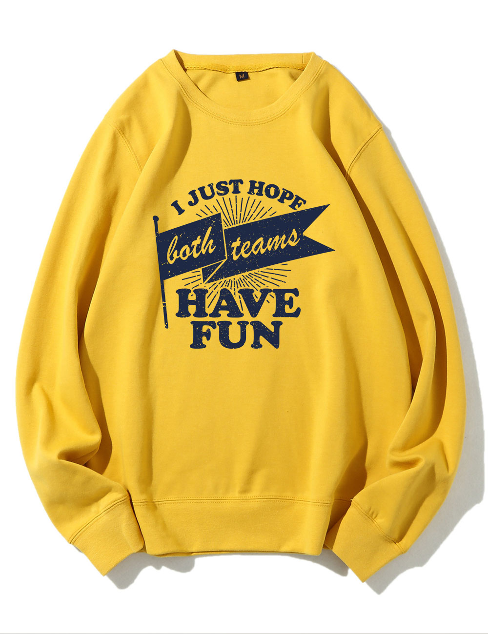 Both Teams Have Fun Funny Sweatshirt