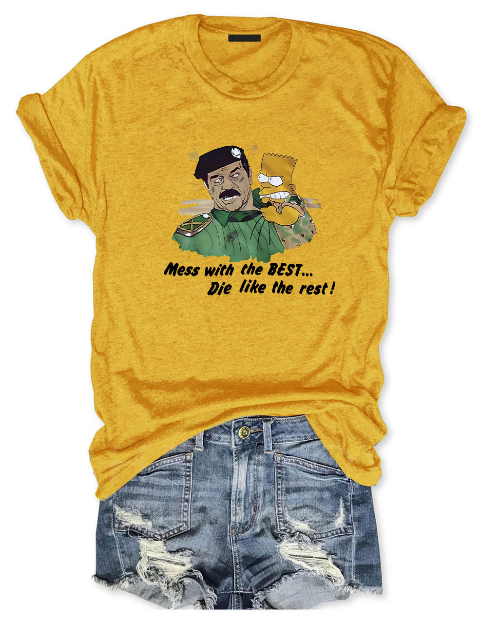 Bart vs Saddam Hussein Mess With The Best Die Like The Rest Funny T-Shirt
