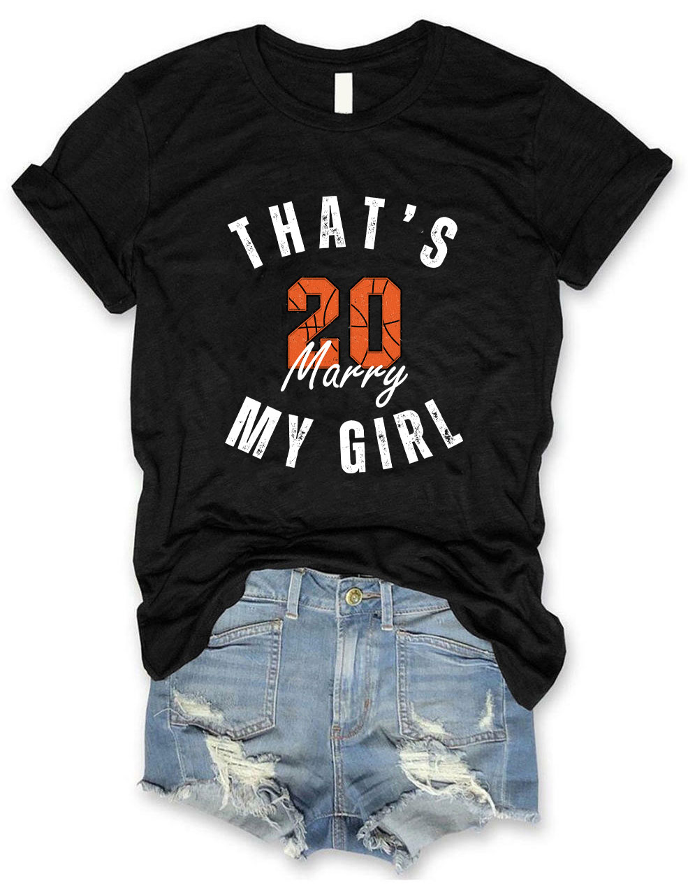 Custom That's My Girl Basketball T-shirt