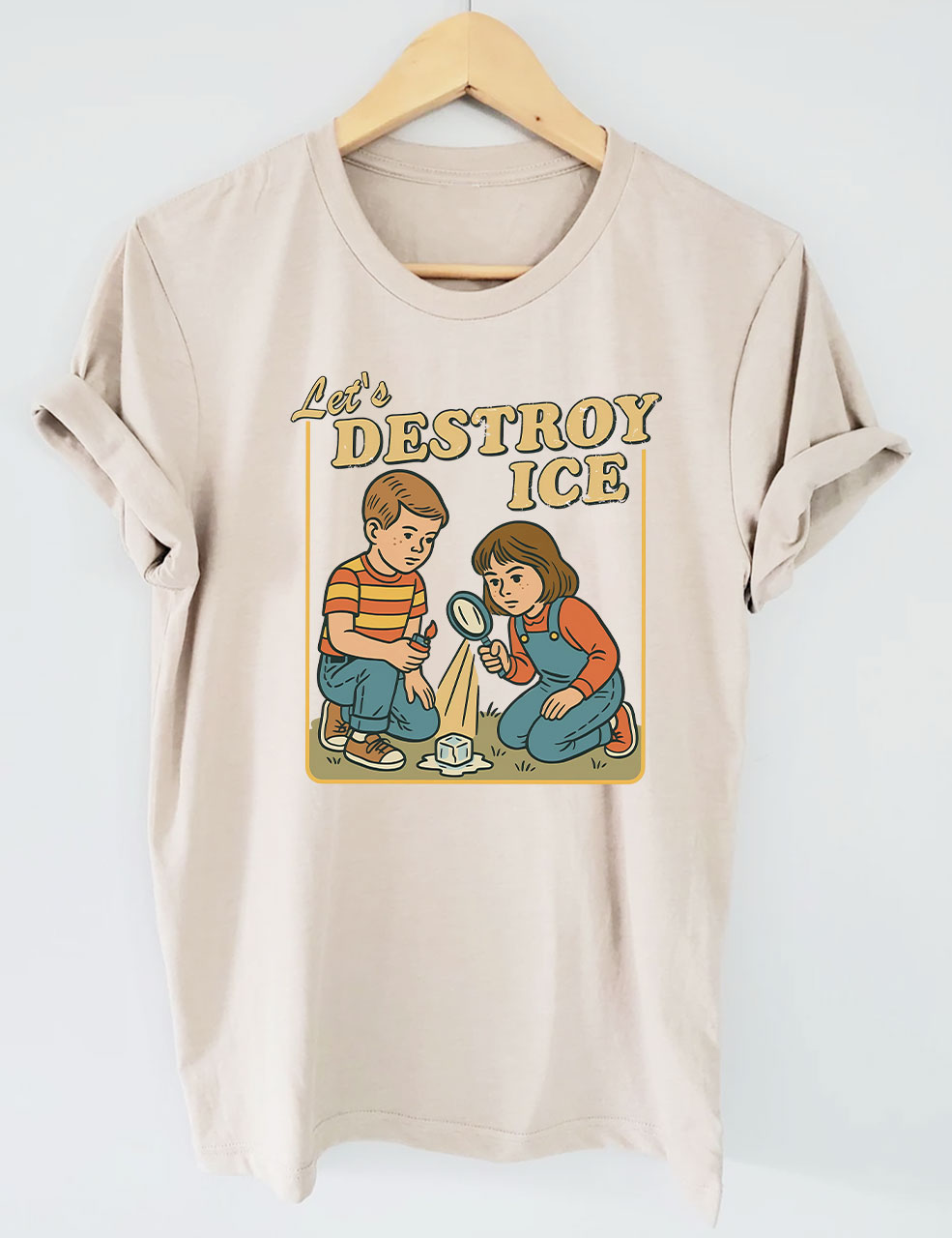 Let??s Destroy ICE Funny T-Shirt