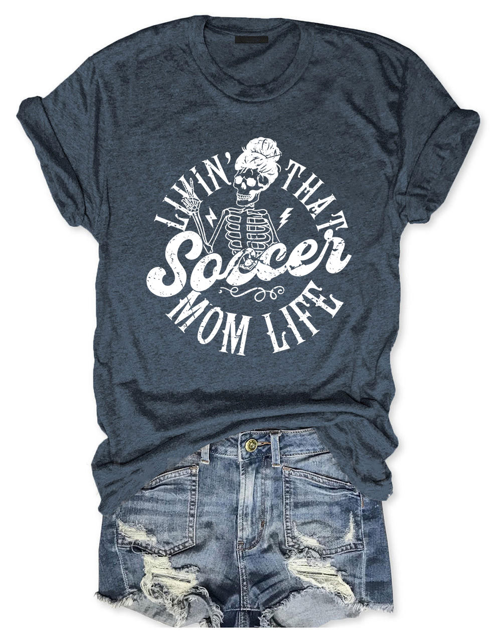 Livin' That Soccer Mom Life T-shirt