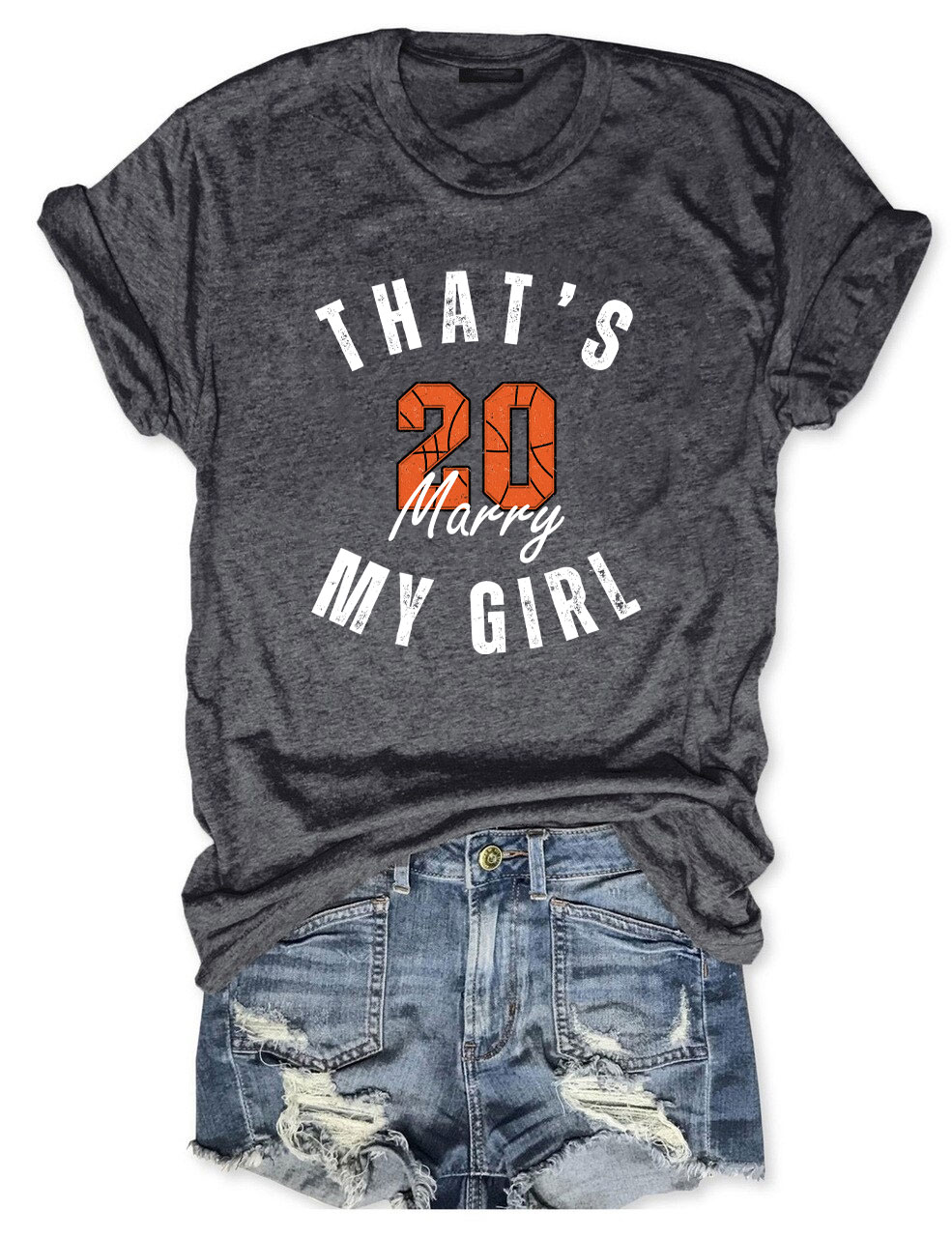 Custom That's My Girl Basketball T-shirt