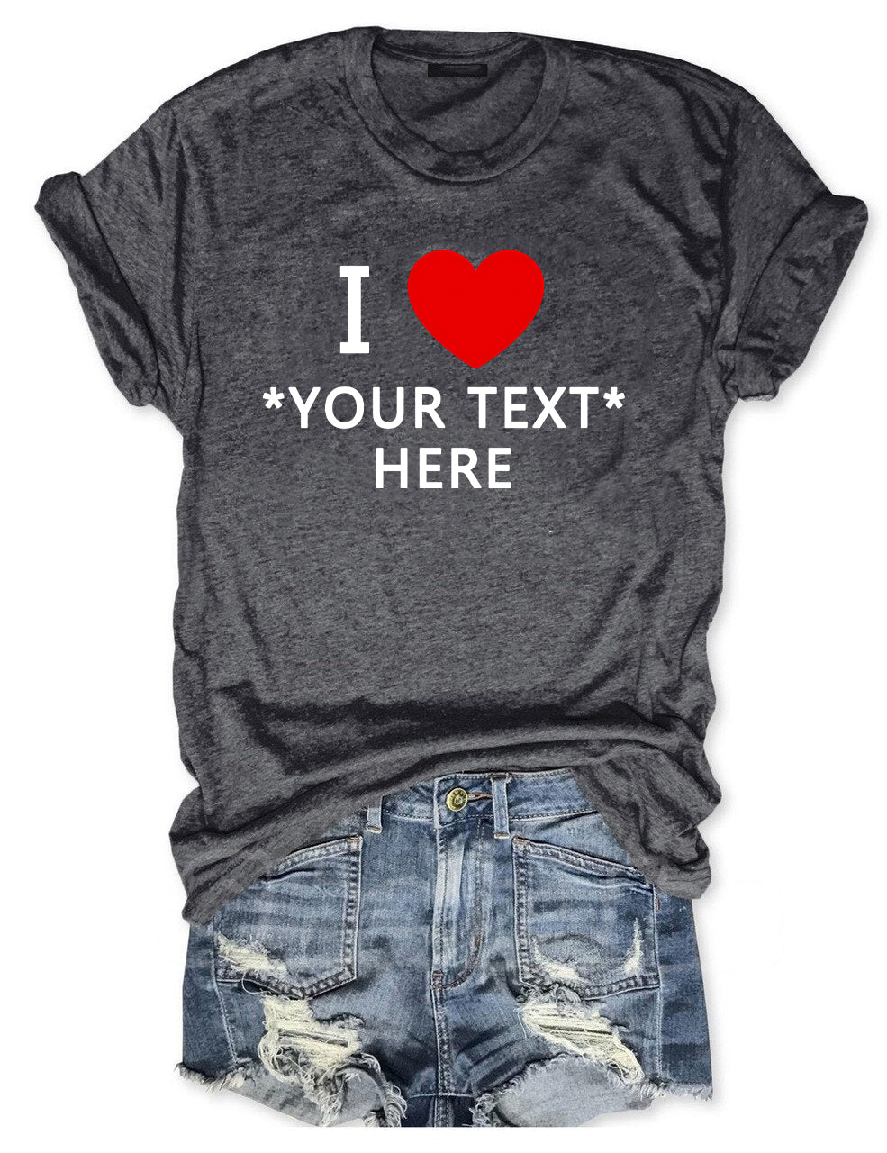 Custom I Heart T-shirt