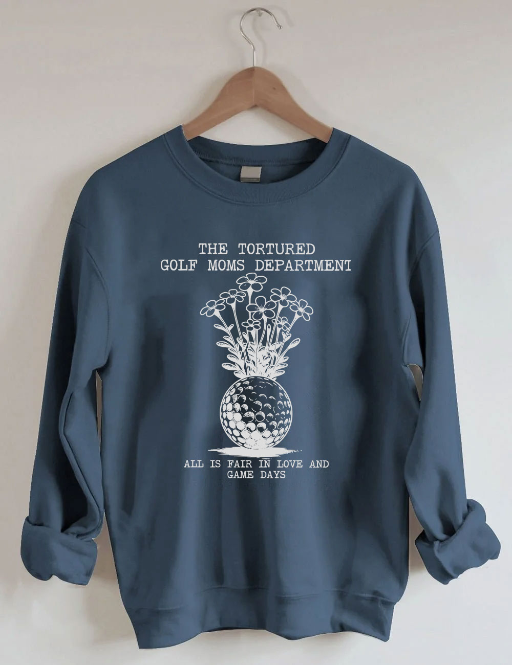Tortured Golf Moms Department Sweatshirt