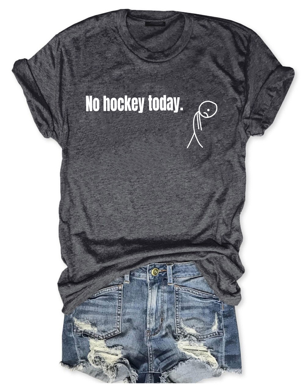 No Hockey Today  Funny T-shirt