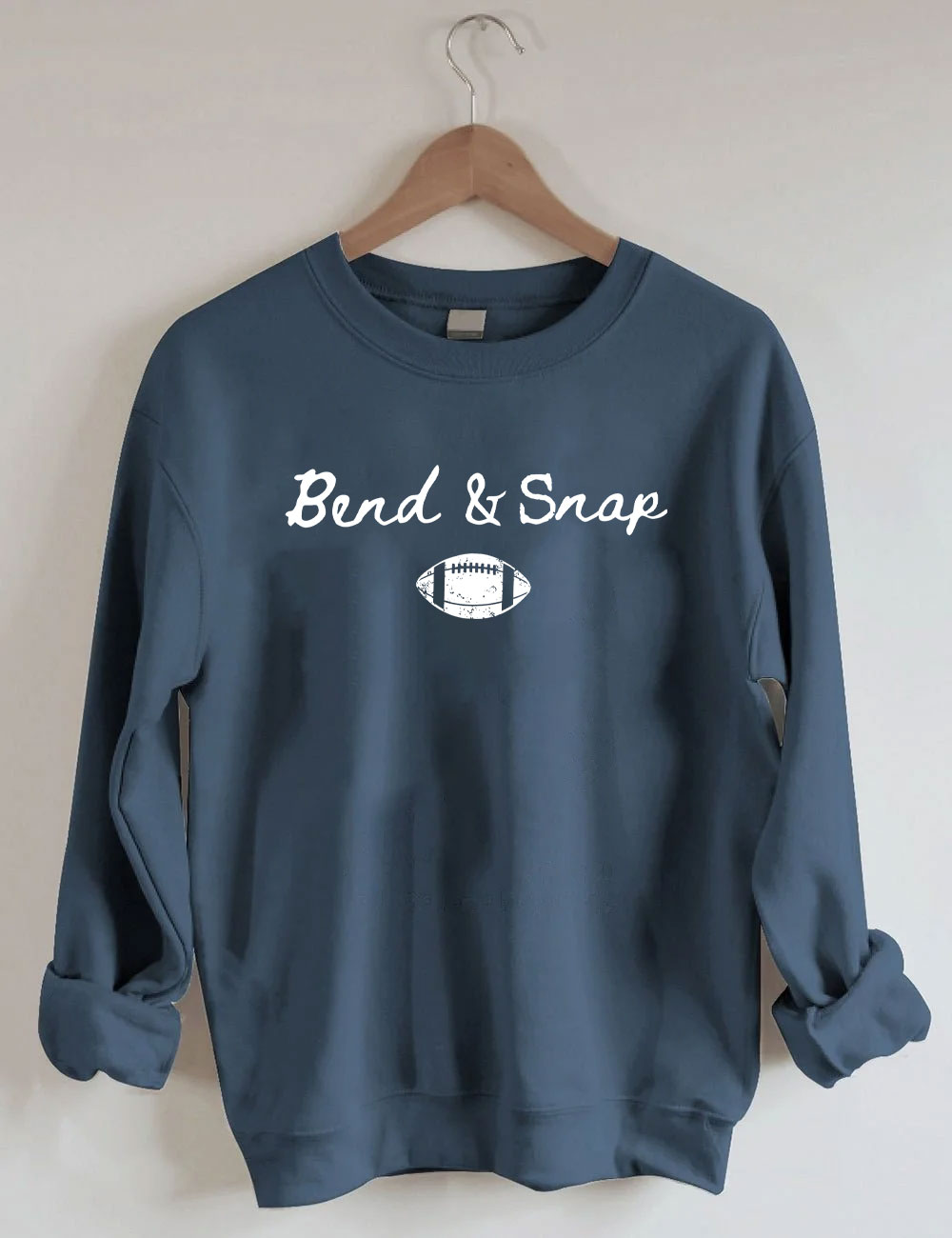 Bend and Snap Funny Football Sweatshirt