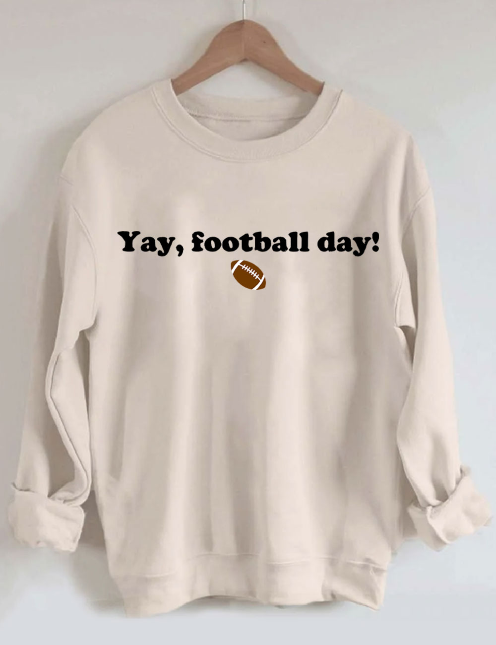 Yay, Football Day Funny Sweatshirt