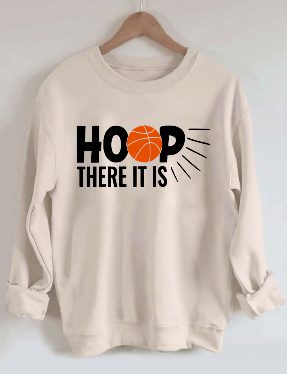 Hoop There It Is - Basketball Sweatshirt