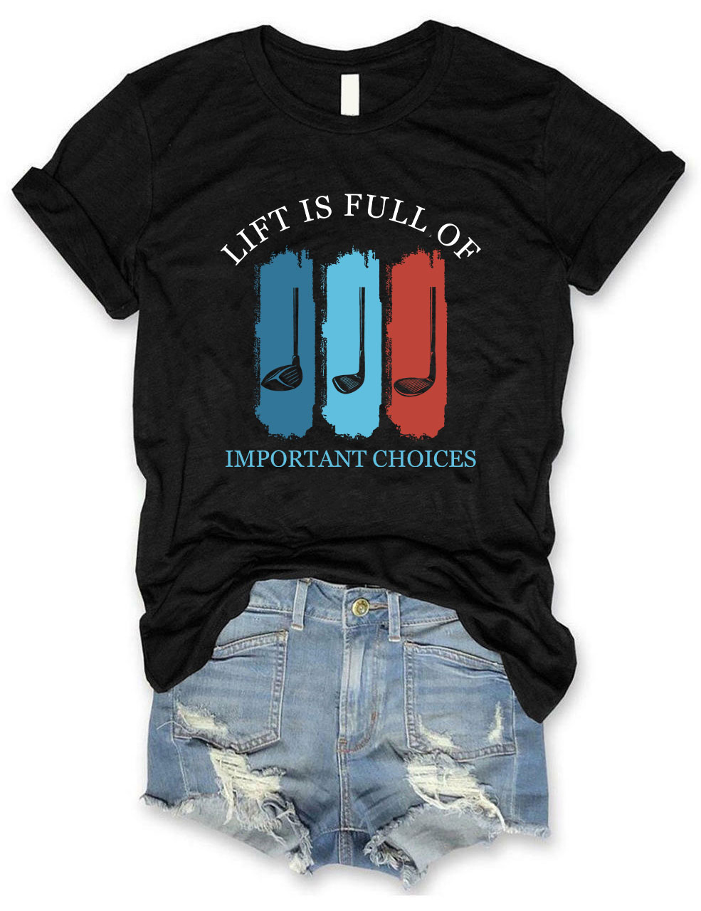 Golf Life Is Full Of Important Choices Funny T-shirt