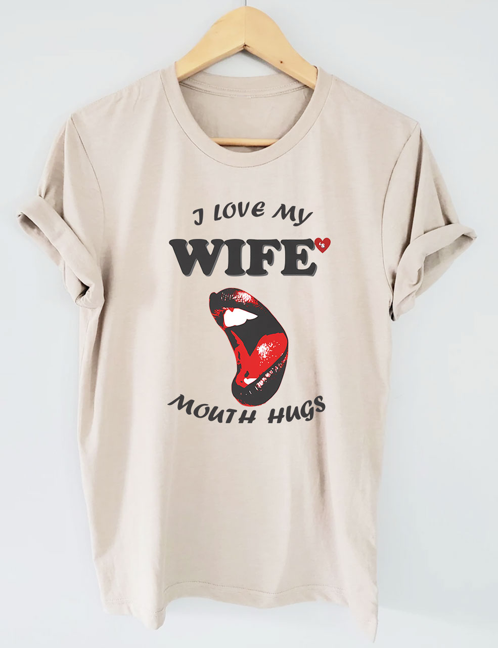 "I Love My Wife" Adult Funny T-Shirt