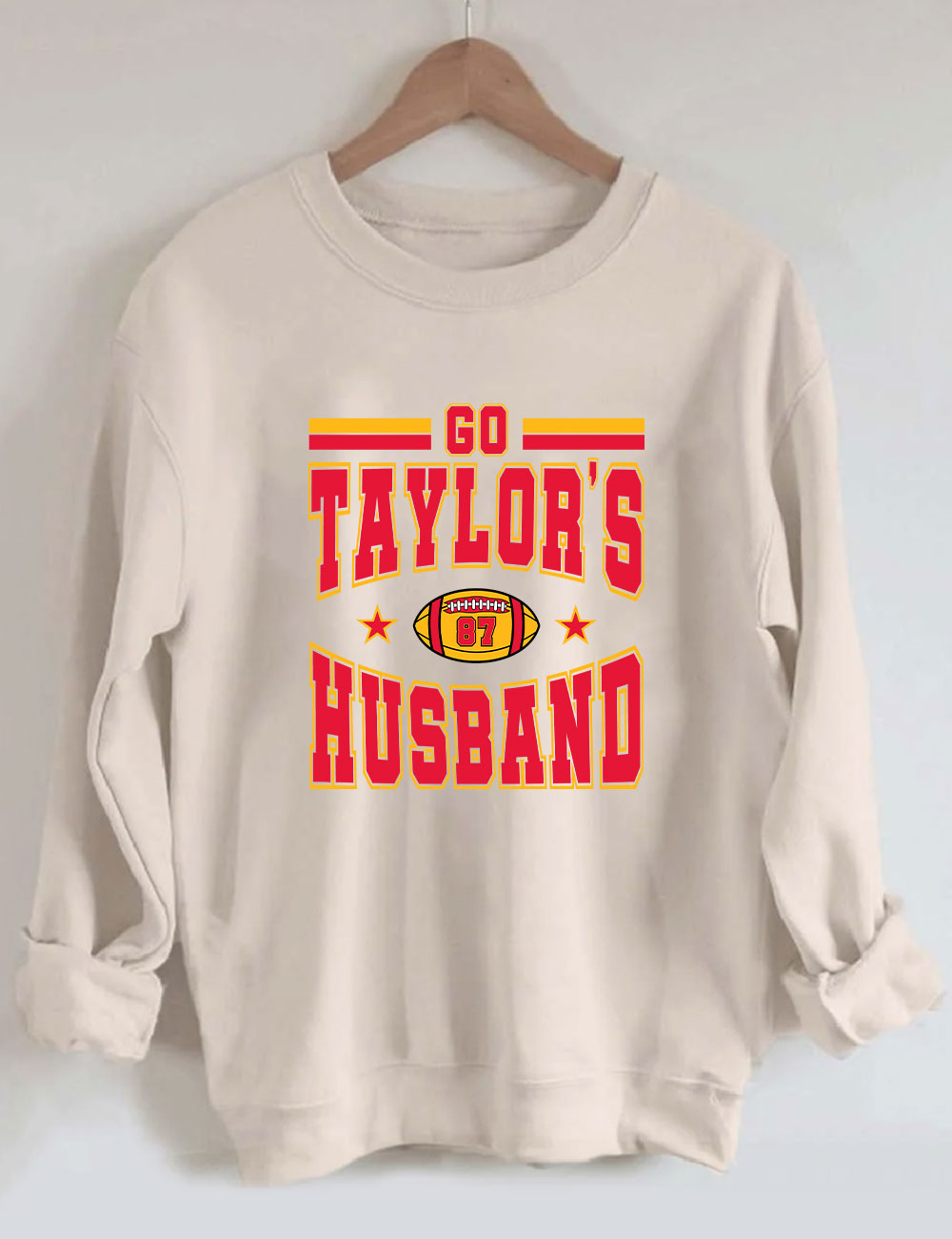 Go Taylor's Husband  Kansas City Football Sweatshirt
