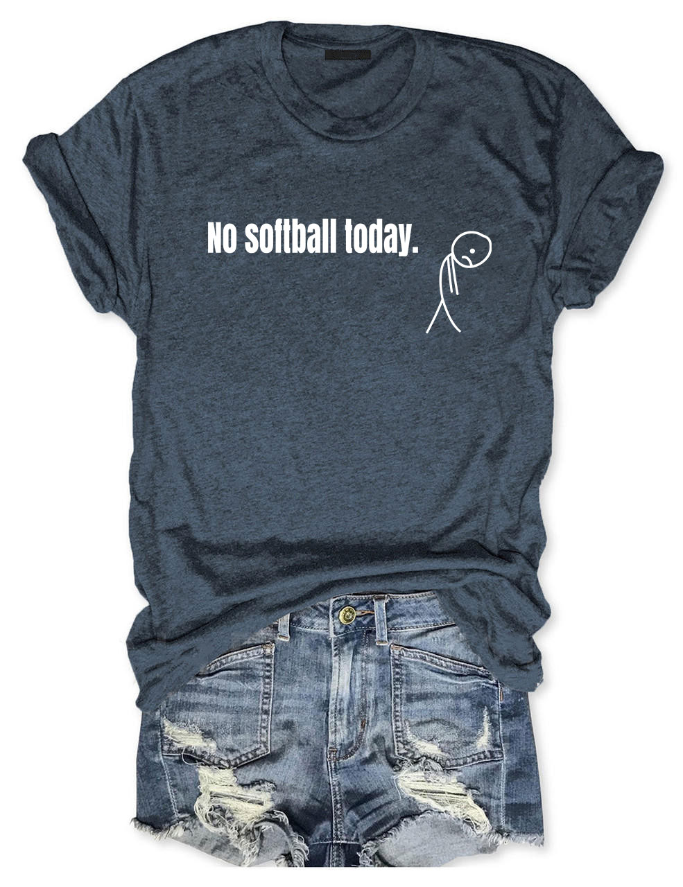 No Softball Today Funny T-Shirt