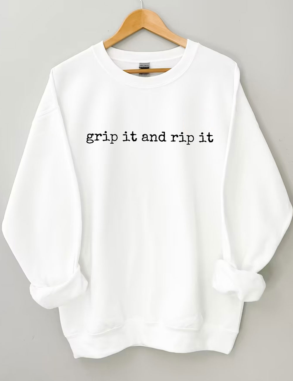 Grip It and Rip It Golf Funny Sweatshirt