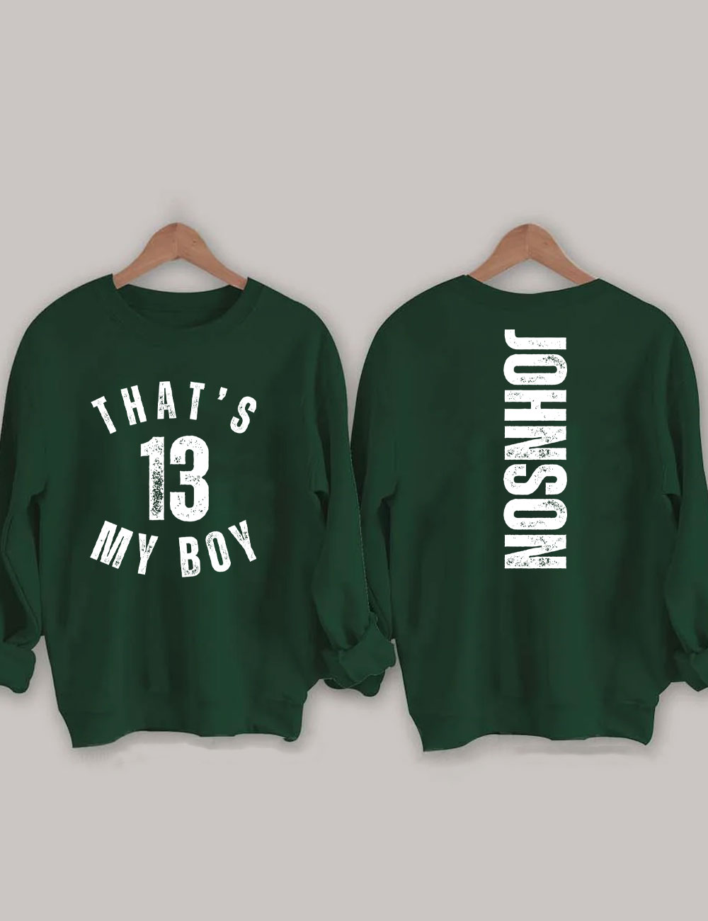 Custom That's My Boy Football Mom Sweatshirt