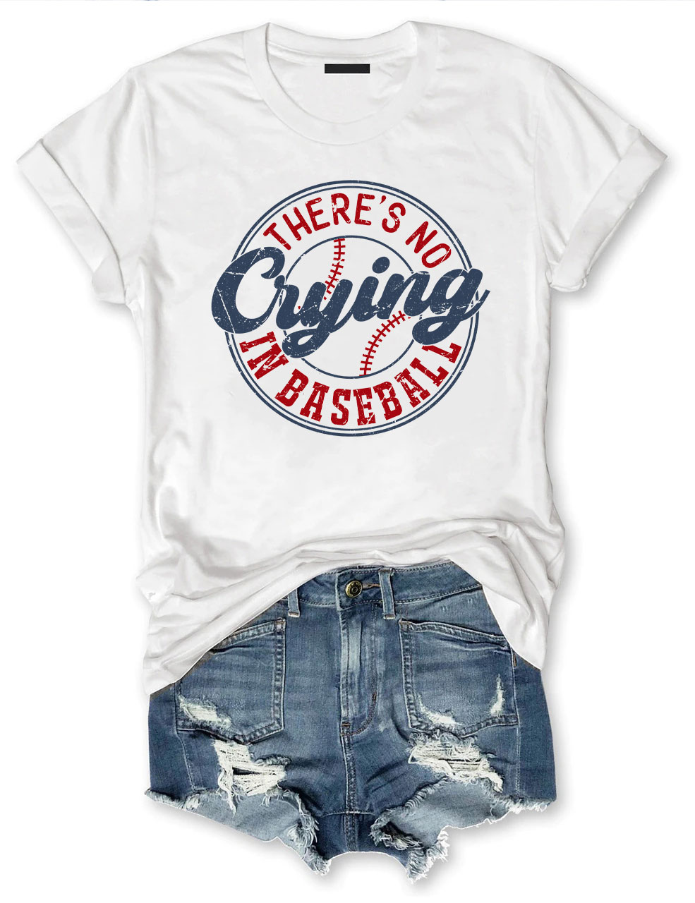 There??s No Crying In Baseball T-shirt