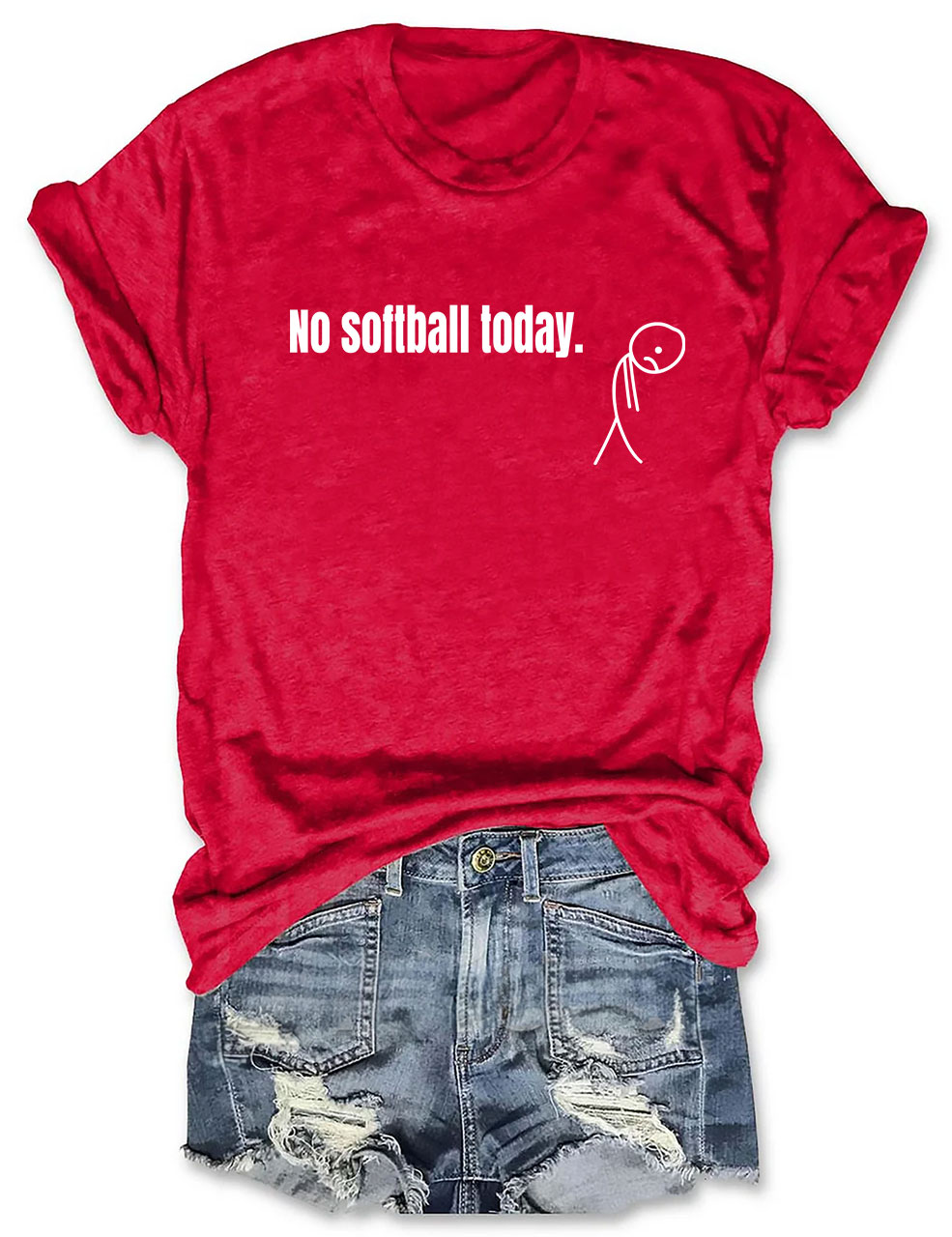 No Softball Today Funny T-Shirt