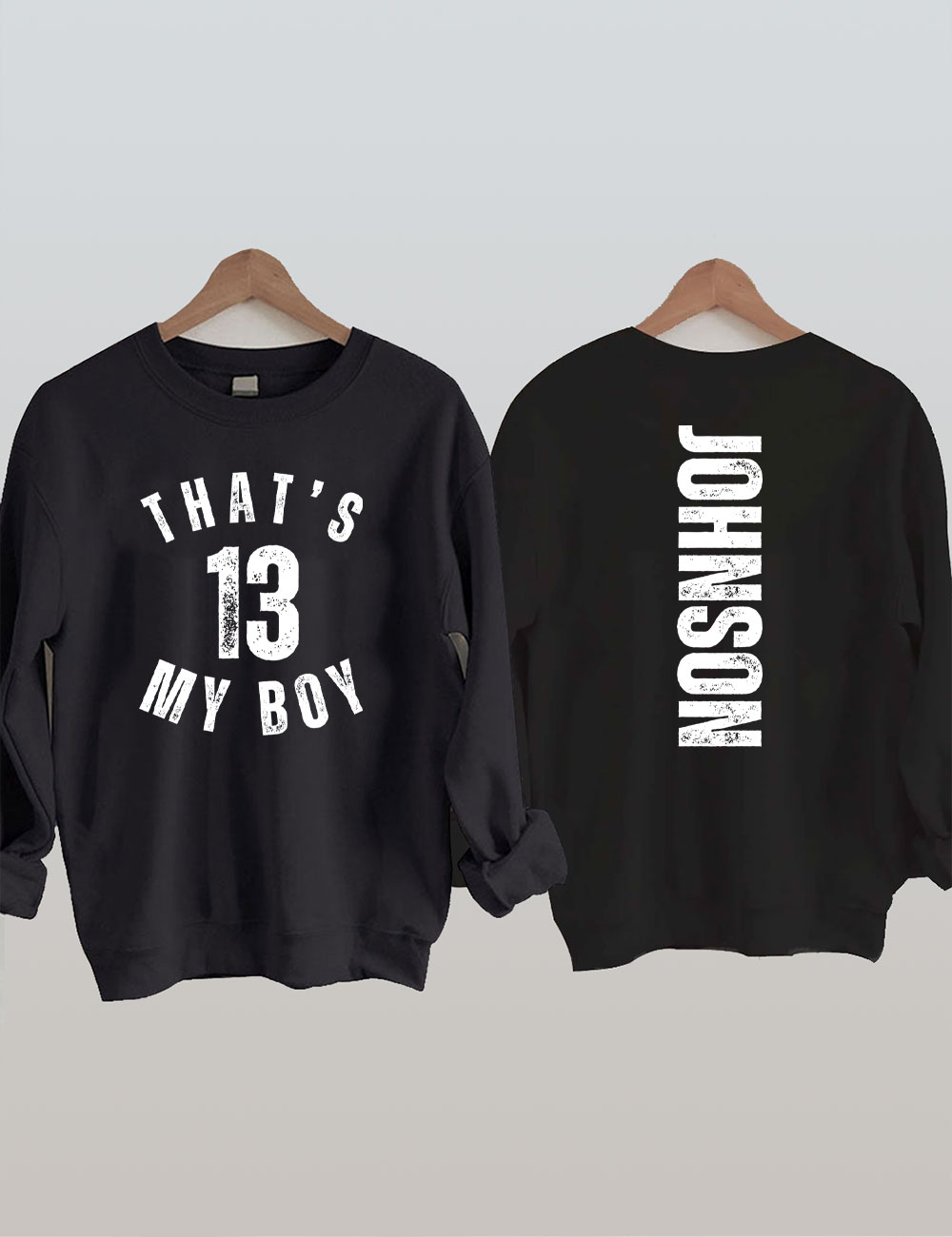 Custom That's My Boy Football Mom Sweatshirt