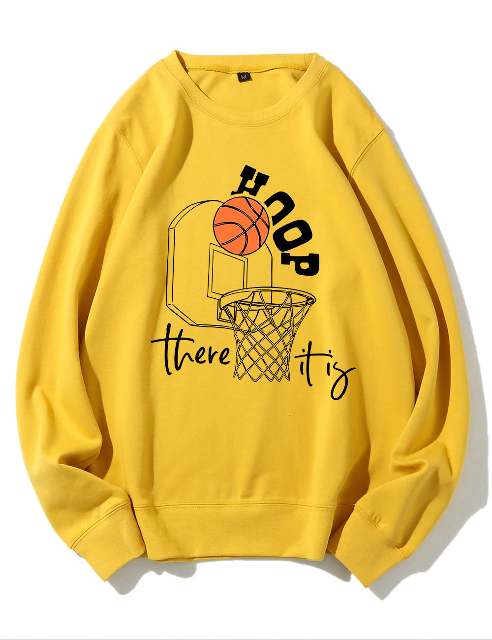 Hoop There It Is Basketball Funny Sweatshirt
