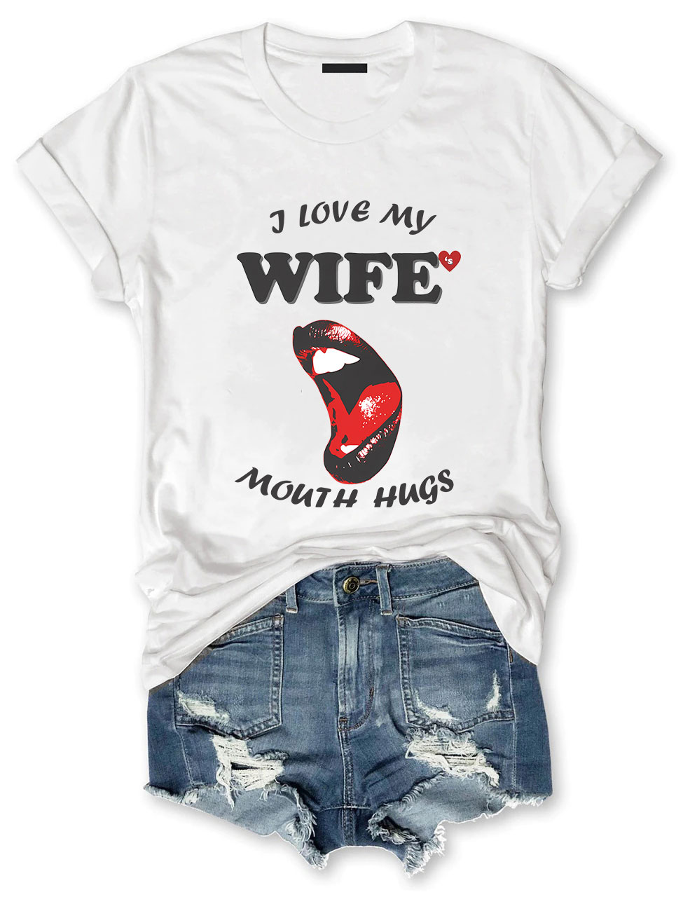 "I Love My Wife" Adult Funny T-Shirt