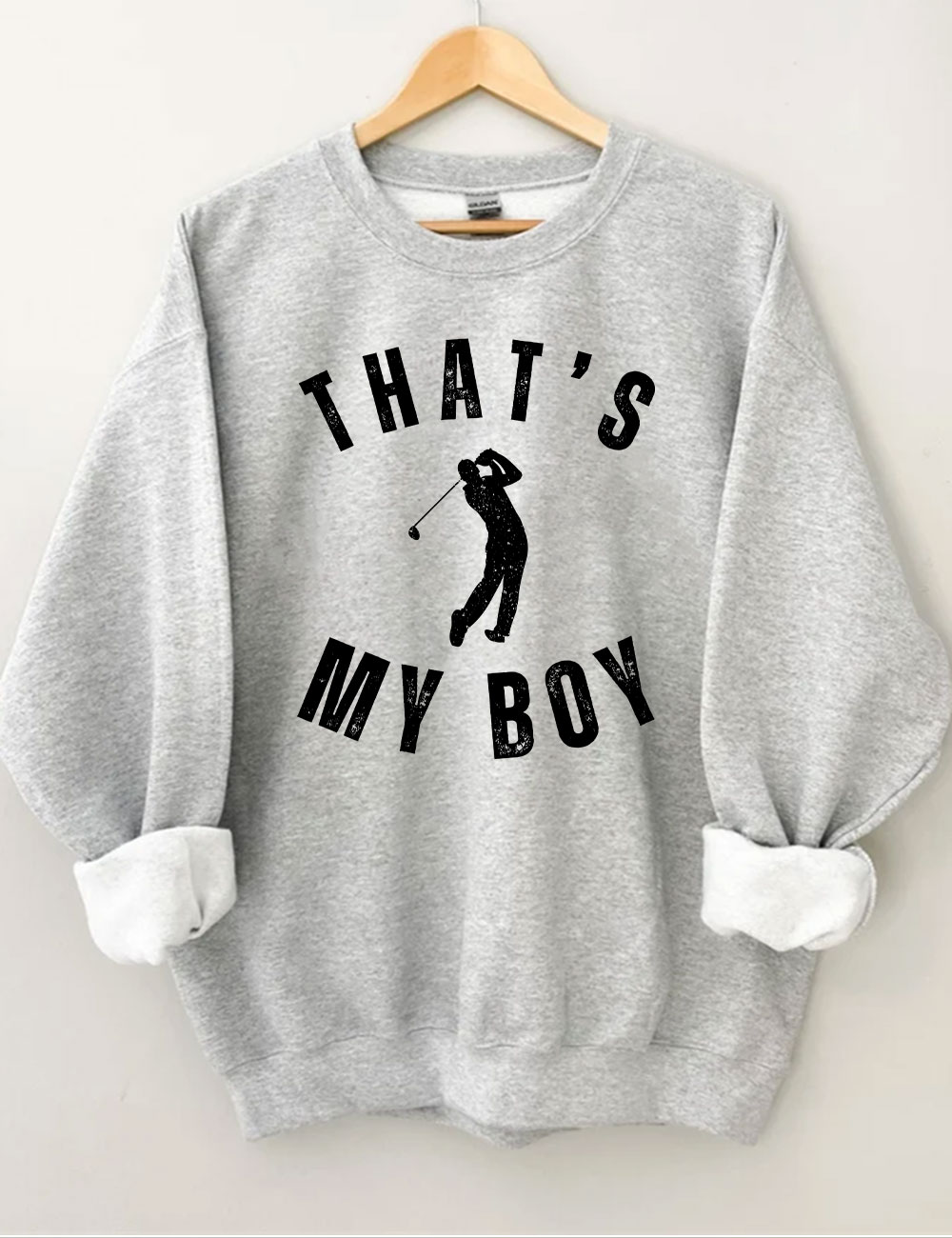 Custom That's My Boy Golf Sweatshirt
