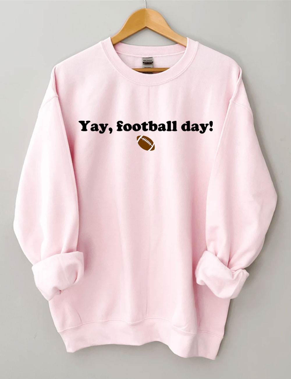 Yay, Football Day Funny Sweatshirt