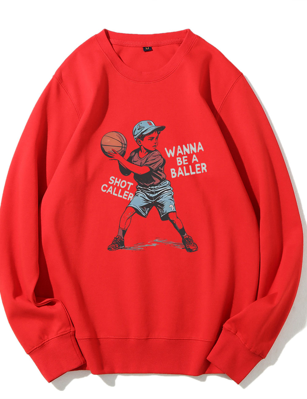 Wanna be a baller shot caller Retro Basketball Sweatshirt