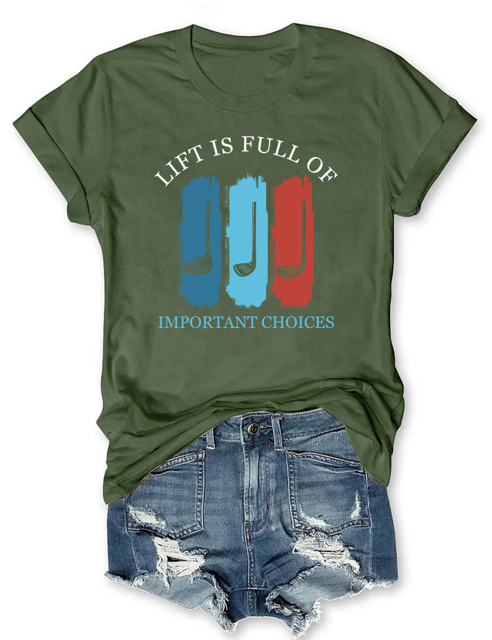 Golf Life Is Full Of Important Choices Funny T-shirt