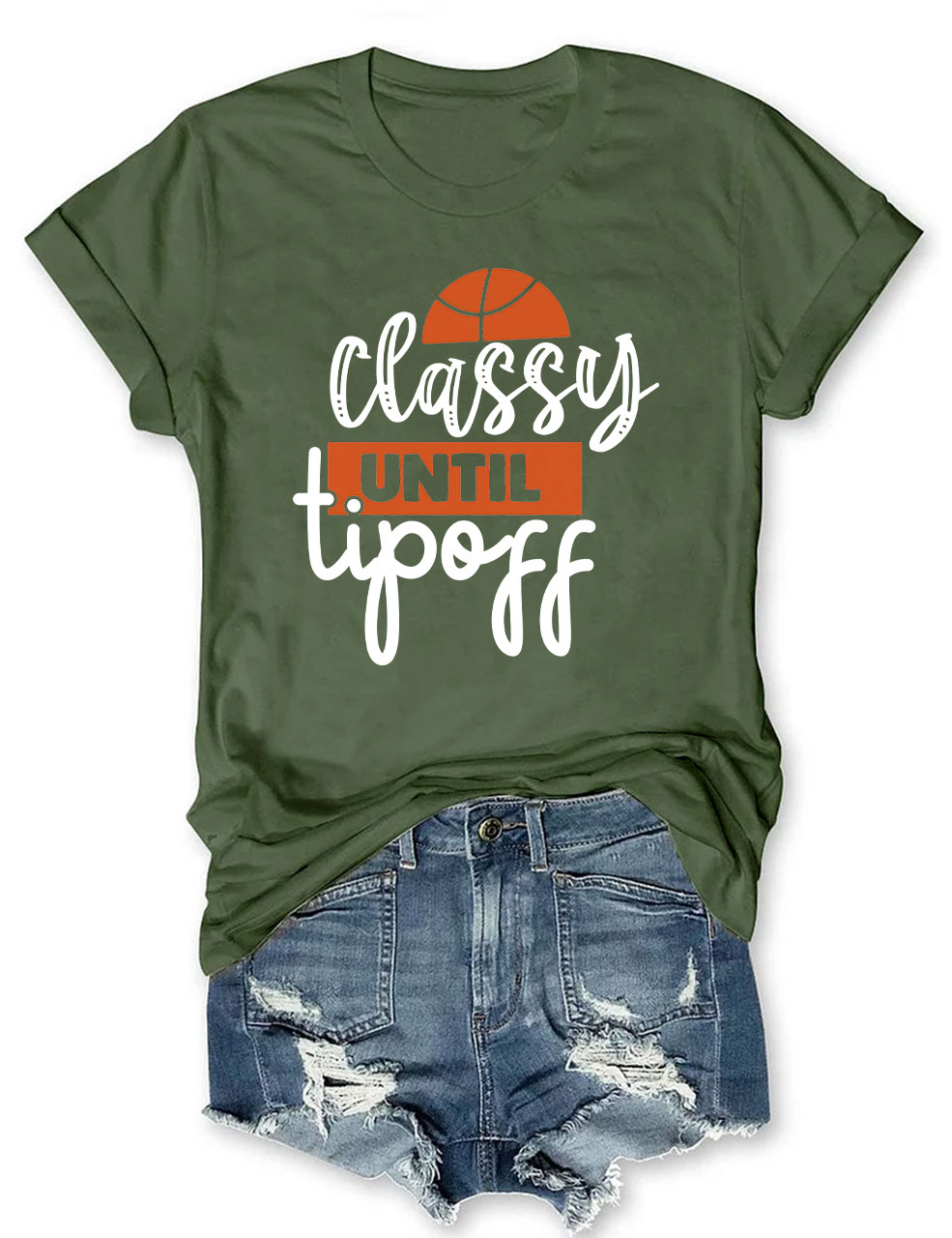 Classy Until Tip Off  Basketball T-shirt