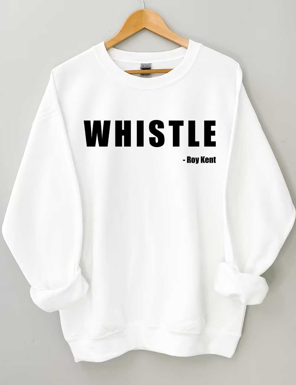 Whistle! Roy Kent Soccer Funny Sweatshirt
